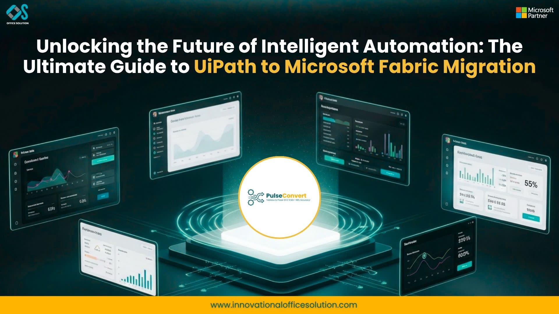 Unlocking the Future of Intelligent Automation: The Ultimate Guide to UiPath to Microsoft Fabric Migration